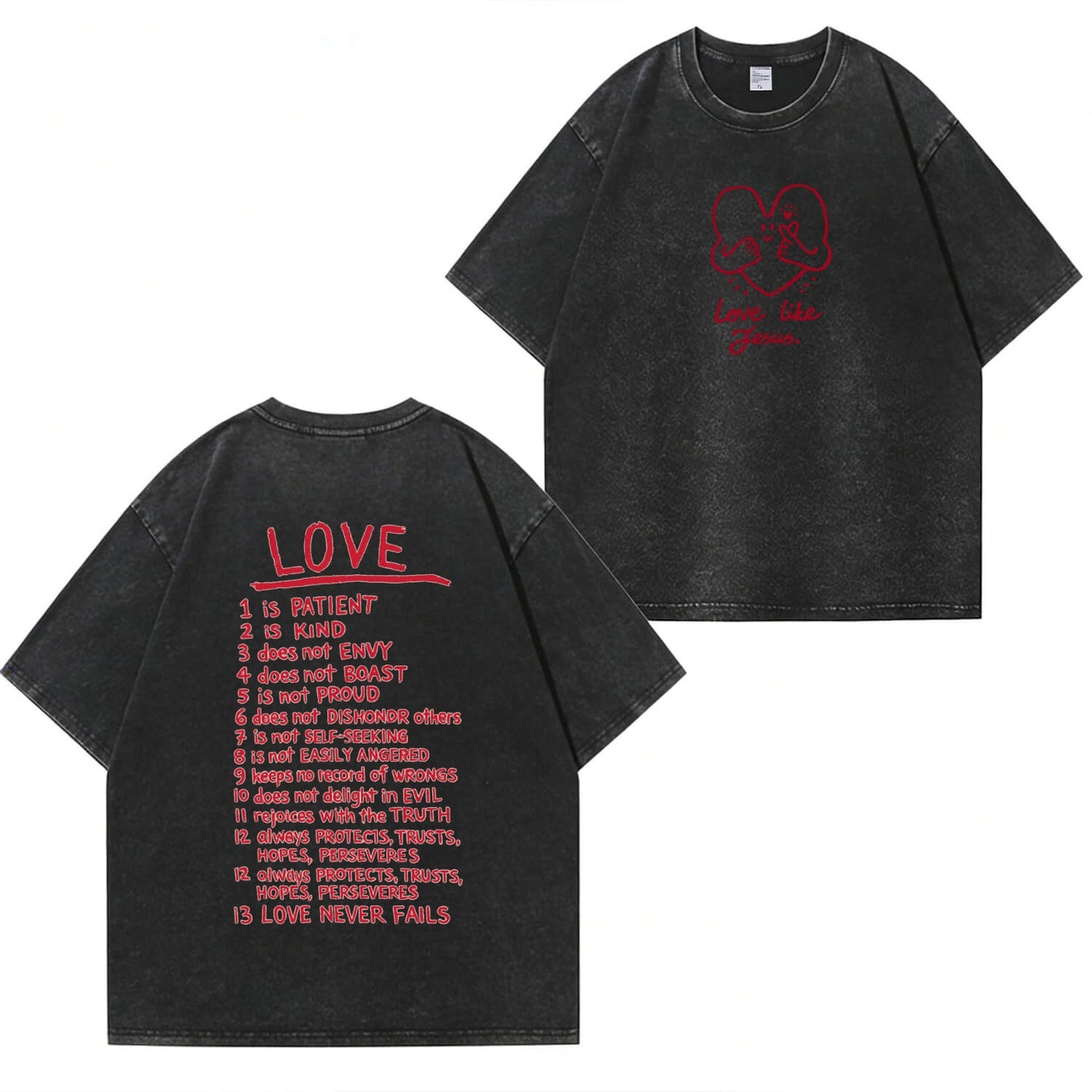 Love Like Jesus Unisex Washed T-Shirt PT478