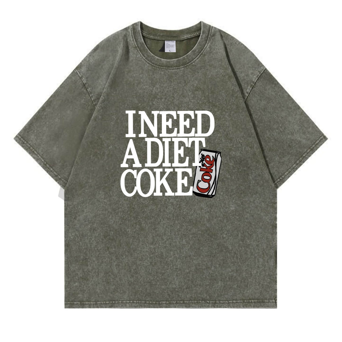 I Need A Diet Coke Washed T-Shirt PT091