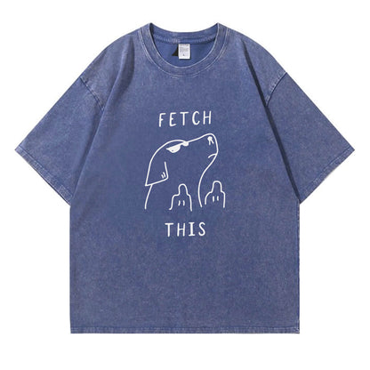 Fetch This Washed T-Shirt PT107