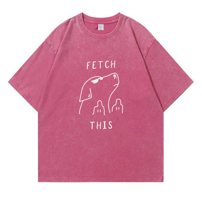 Fetch This Washed T-Shirt PT107