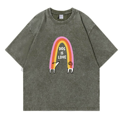 Dog Is Love Washed T-Shirt PT150