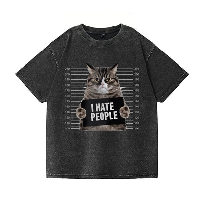 Cat Hate People Washed T-Shirt PT151