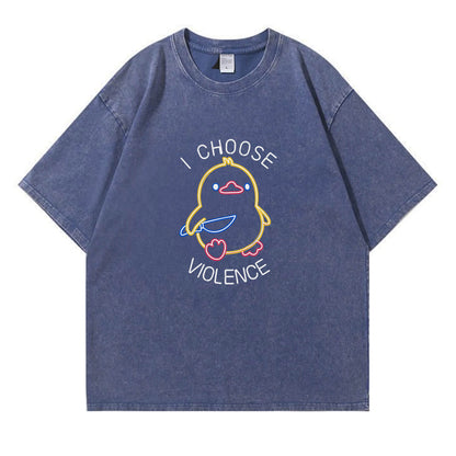 I Choose Violence Washed T-Shirt PT165