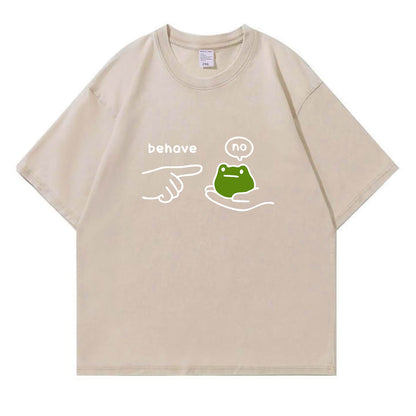 Behave No Frog Meme Washed T-Shirt PT166