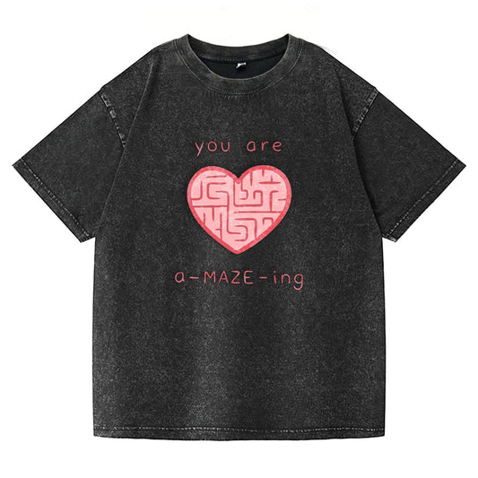 You Are A-Maze-ing Washed T-Shirt PT177