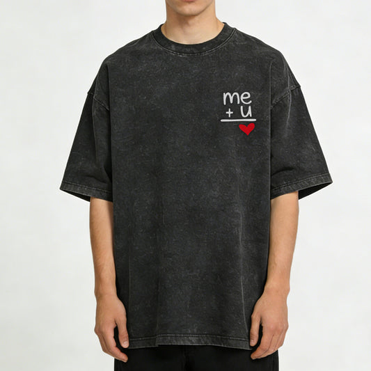"Me + You = Love" Washed T-Shirt PT178