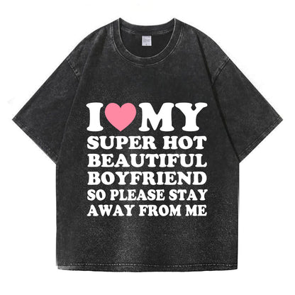 My Super Hot BF GF Y2K Valentine's Day Washed T-Shirt PT364