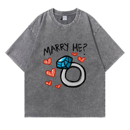Marry Me Washed T-Shirt PT374