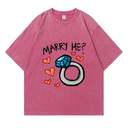 Marry Me Washed T-Shirt PT374