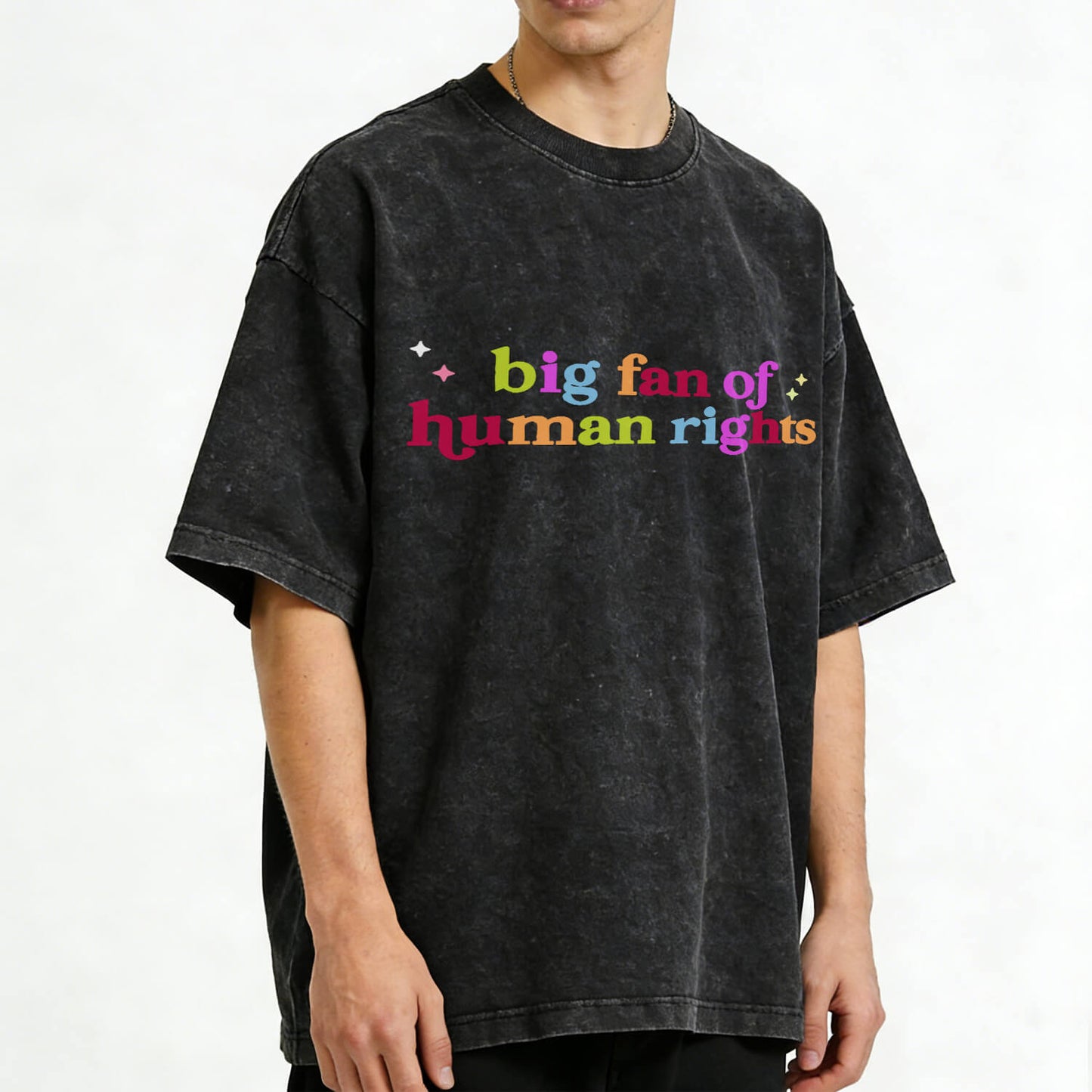 Big Fan of Human Rights Washed T-Shirt PT396