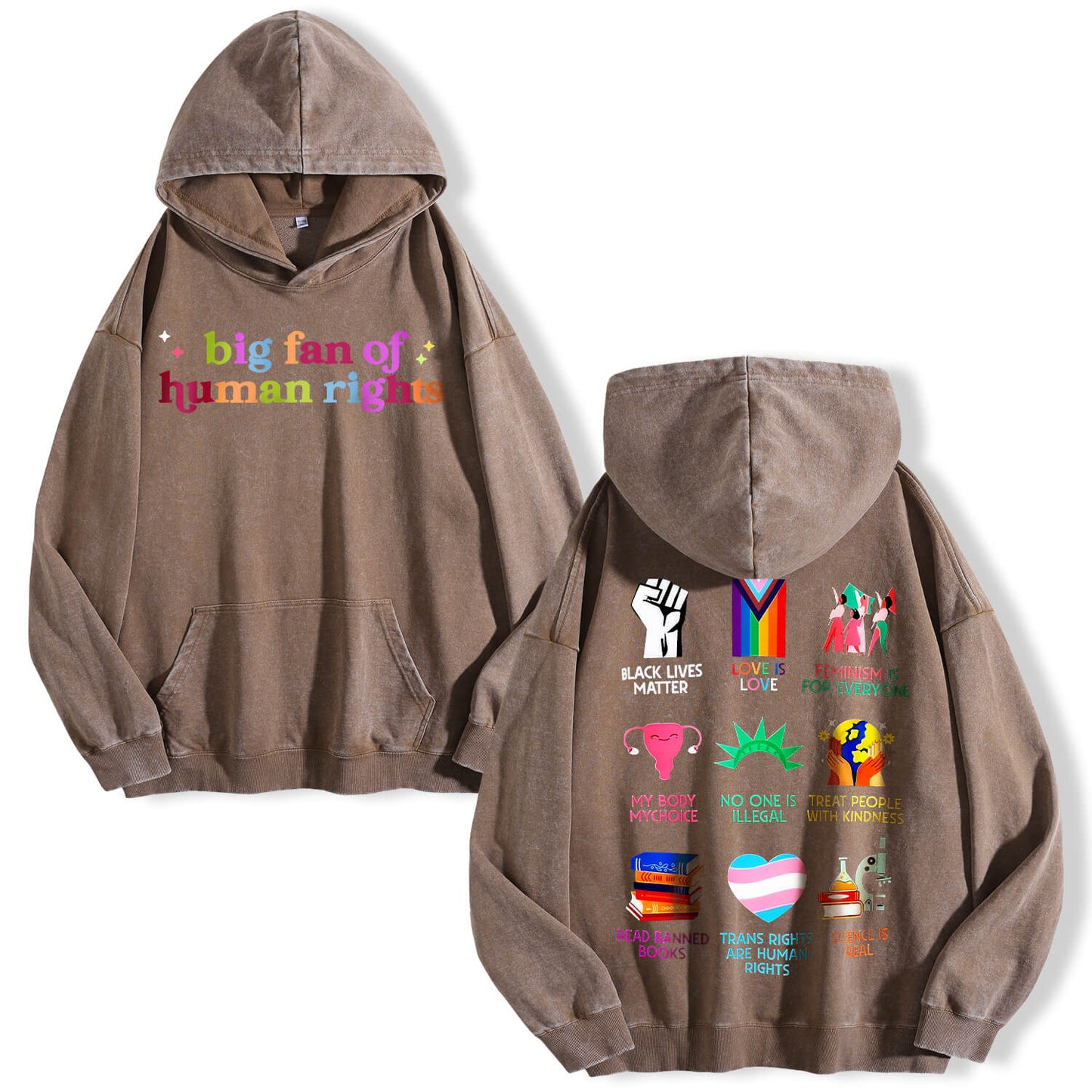 Big Fan of Human Rights Washed Hoodie PT396