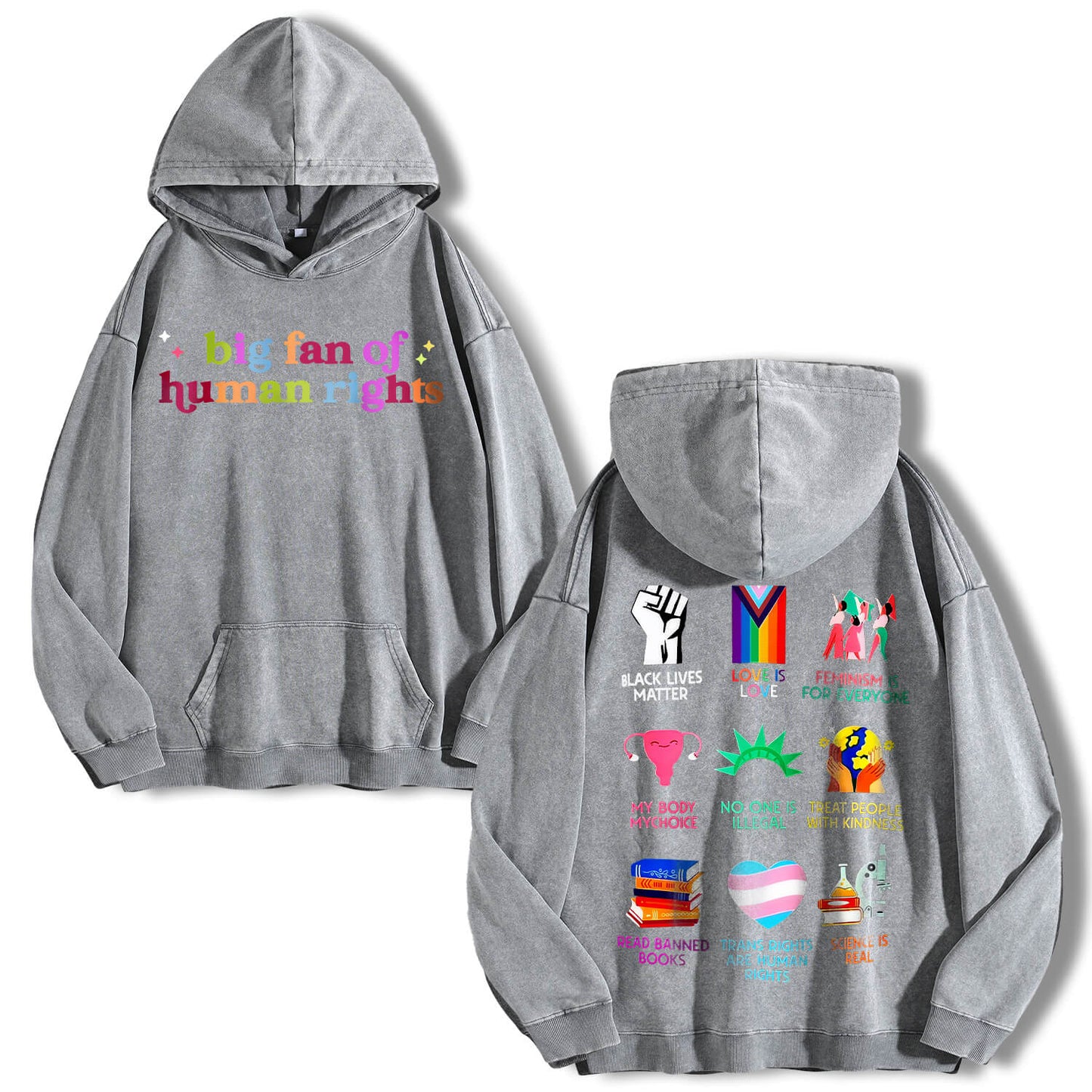 Big Fan of Human Rights Washed Hoodie PT396