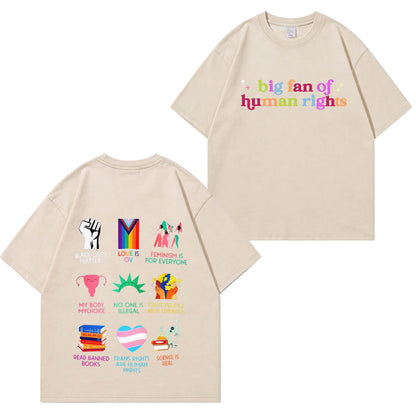 Big Fan of Human Rights Washed T-Shirt PT396
