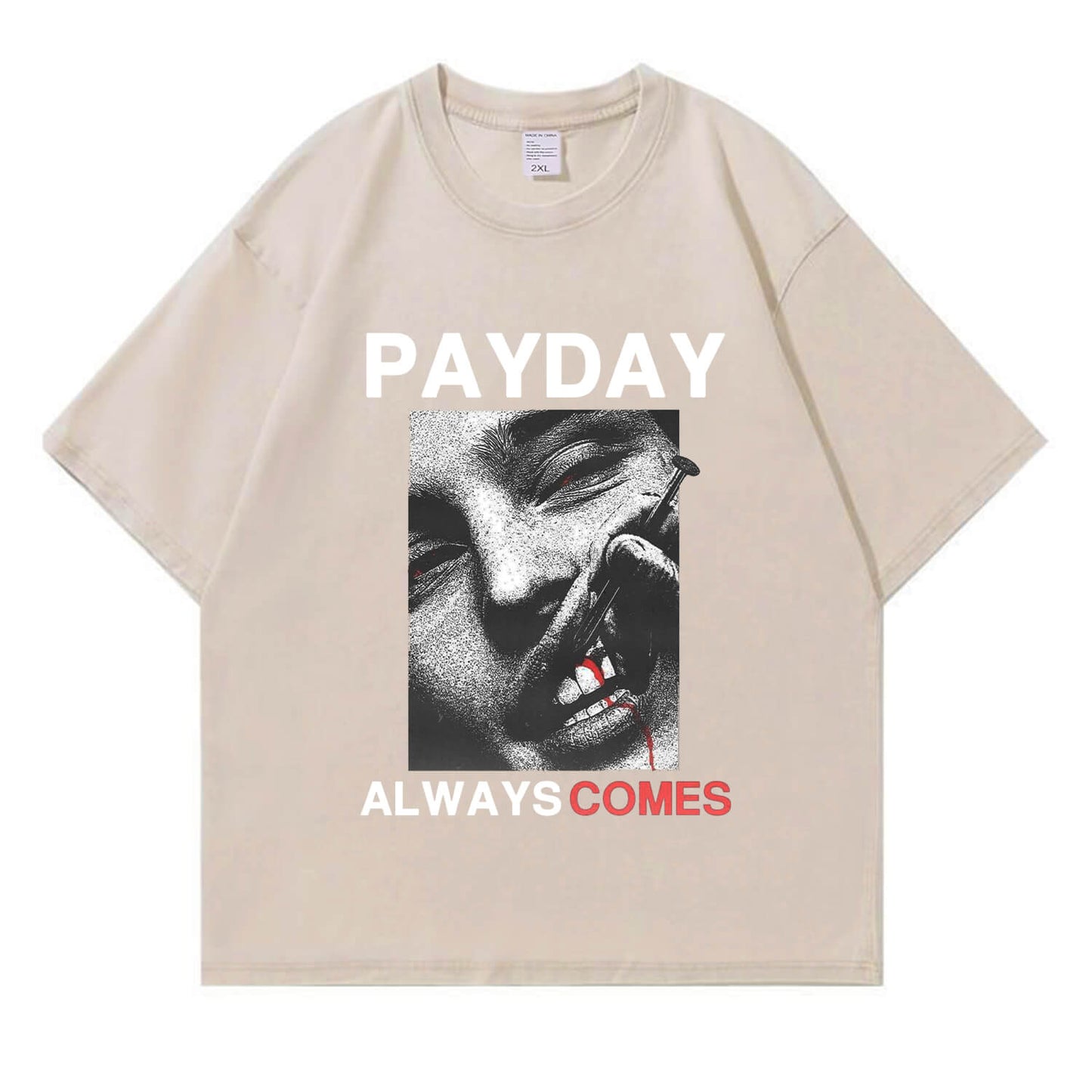 Payday Always Comes Washed T-Shirt PT407