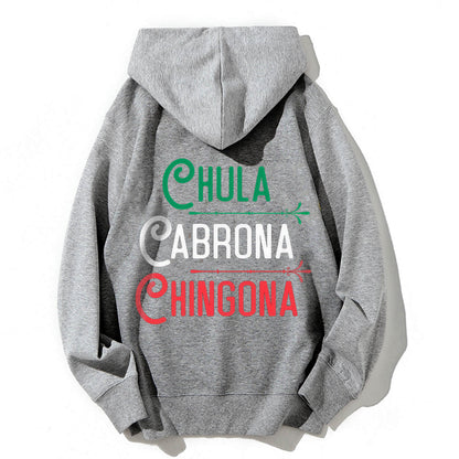 Chula Cabrona Chingona Classic Hoodie PT415